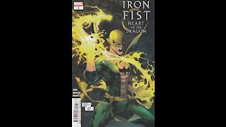 Iron Fist: Heart of the Dragon -- Issue 1 (2021, Marvel Comics) Review