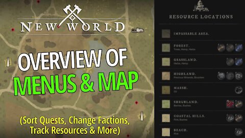 Overview Of Menus And Map - New World