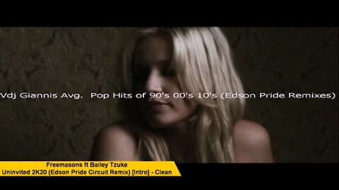 Vdj Giannis Avg. Pop Hits of 90's 00's 10's (Edson Pride Remixes)