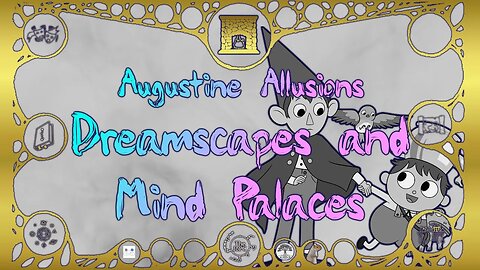 Augustine Allusions: Dreamscapes & Mind Palaces – Around the Hearth 2023