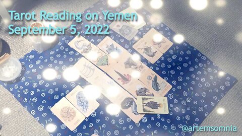 Tarot Reading on Yemen : September 5, 2022