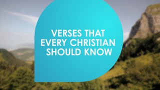 Verses that every Christian should know