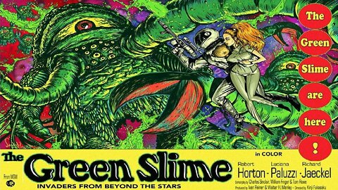 THE GREEN SLIME 1968 Hideous Green Alien Life Forms Infest Space Station FULL MOVIE HD & W/S