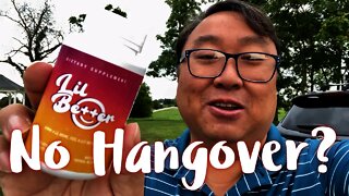 Do Lil Better Anti Hangover Pills Work?