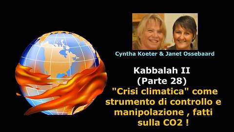 Crisi climatica" come strumento di controllo e manipolazione e fatti sulla CO2