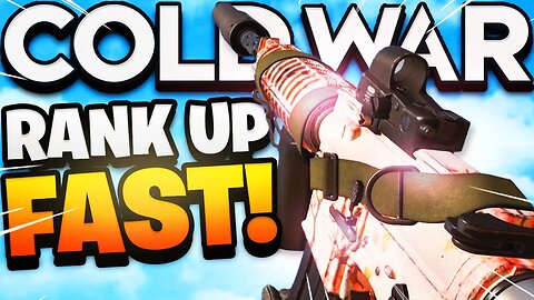 HOW TO LEVEL UP FAST in BLACK OPS COLD WAR! (How to Rank Up Fast, Get XP Quick, and Level Up) BOCW