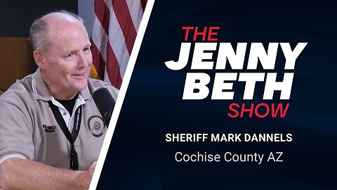 Sheriff Mark Dannels: Cochise Co AZ