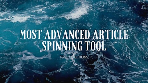 Check this amazing article spinning tool.