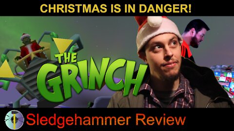 The Grinch on PC - Sledgehammer Review