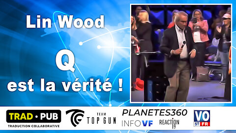 Lin Wood - Q est la vérité !