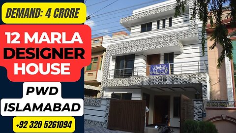 12 Marla House in PWD, Islamabad Unmatched Luxury and Comfort Demand 4 Crore