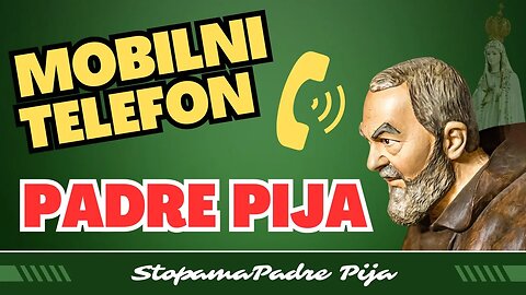 Mobilni telefon padre Pija