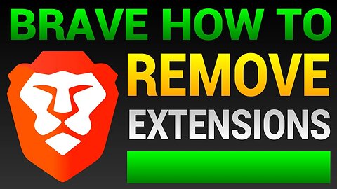 How To Remove Extension In Brave Browser (Delete Extensions)