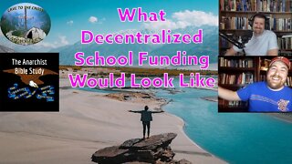 What Decentralized School Funding Would Look Like
