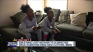 Girls who lost mother to suspected drug overdose need new clothes, beds