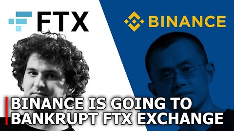 Binance Could Bankrupt FTX Exchange