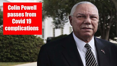 Breaking Colin Powell, former secretary of state, passed away at 84