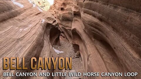 Bell Canyon - Bell Canyon / Little Wild Horse Canyon Loop [PART 1]