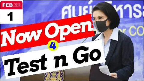 Thailand Pass: Test n Go Open to All Countries (New changes)