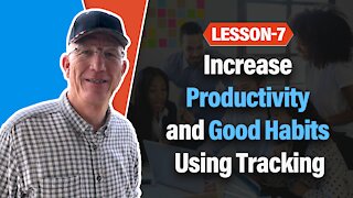 Tracking to Increase Good Habits and Productivity