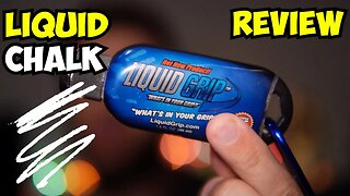 Liquid Grip Liquid Chalk Review