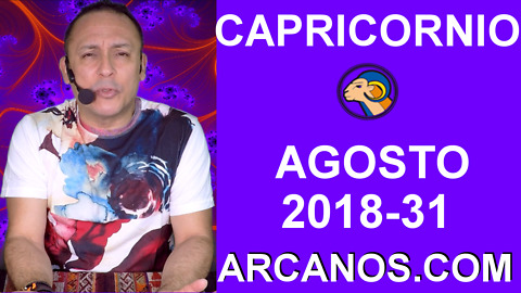 HOROSCOPO CAPRICORNIO-Semana 2018-31-Del 29 de julio al 4 de agosto de 2018-ARCANOS.COM