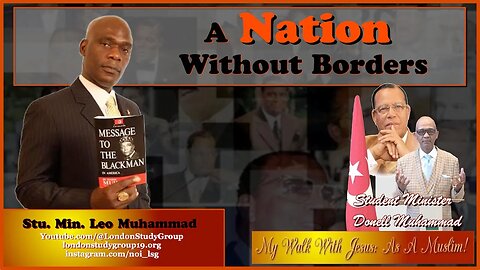 A Nation without Borders w/ Stu. Min. Leo Muhammad