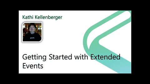 2021 Data.SQL.Saturday.LA presents: Getting Started with Extended Events