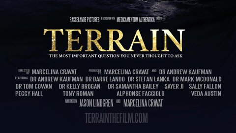 TERRAIN — A FILM PRODUCED BY MARCELINA CRAVAT & DR ANDREW KAUFMAN