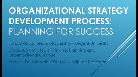 Session One - LMOL 606 - Introduction to the Strategy Development Process - 102422