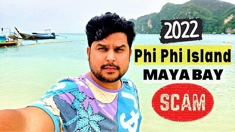 Maya Bay Beach CLOSED Again 2022 😭 ( Beware it's a SCAM ) #phiphiislands #thailand #phuket