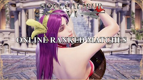 SoulCalibur VI — Online Ranked Matches | Xbox Series X (Soul Saturdays #13)