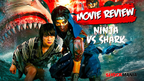 NINJA VS SHARK (REVIEW) The Perfect Shockmania Movie! (2023)