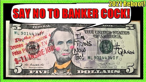 SAY NO TO BANKER C*CK! (2021 Reboot!)