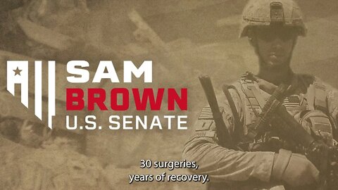 "Proven" | Captain Sam Brown for U.S. Senate