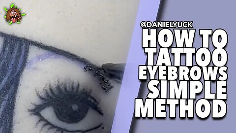 Tattooing 101-Tattooing Eyebrows Simple Method
