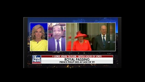 Lord Taylor of Warwick on Fox News - Prince Philip, husband of Queen Elizabeth II, dies at 99.