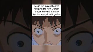 The New Demon Slayer Movie Be Like...