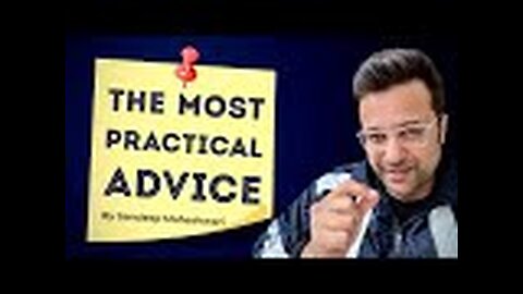 The most practical advice || Best practical advice in Hindi