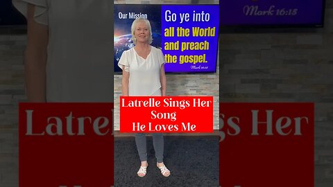 Latrelle Sings Her Song, He Loves Me #shorts #gospelmusic #christianity