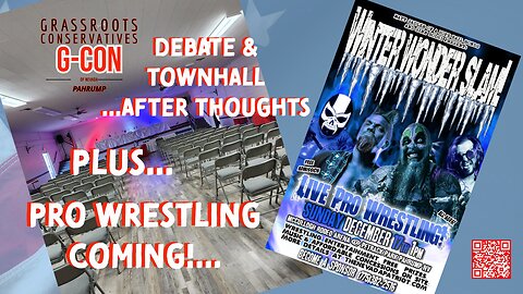 G-CON GOP Debate and Townhall afterthoughts + PRO WRESTLING FOR CHRISTMAS!!