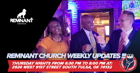 Remnant Church Weekly Updates!!!! America Is Waking Up!
