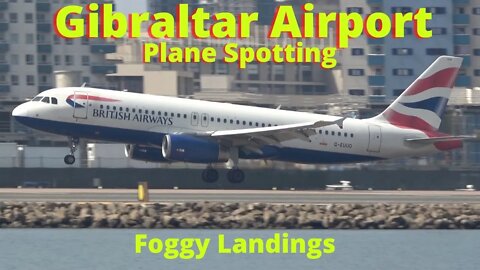 Foggy Morning at Gibraltar Airport, Flight Delays, Diversion to Malaga and finally 2 Landings