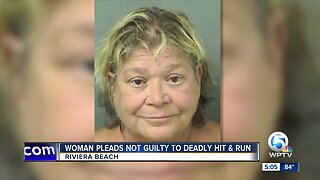 Woman pleads not guilty to deadly hit and run in Riviera Beach
