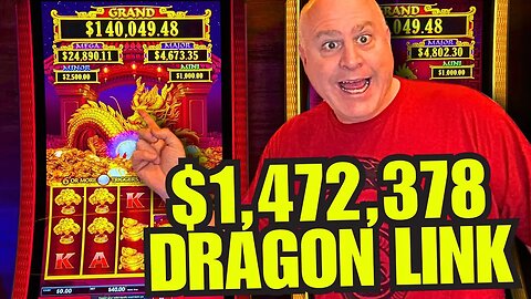 $1,472,378 - THE LARGEST DRAGON LINK GRAND I HAVE EVER SEEN!!!