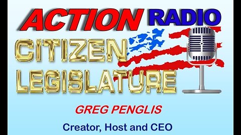 Action Radio 2/22/24, The Citizen Legislative Road to Freedom.