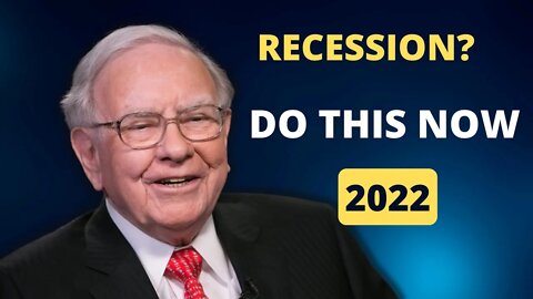 Warren Buffett: How To Prepare For A Recession 2022 | Earn With Penny