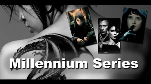 Every Movie with The Girl with The Dragon Tattoo | Millennium Series