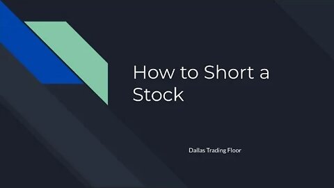 HOW TO SHORT A STOCK