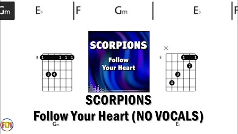 SCORPIONS Follow Your Heart FCN GUITAR CHORDS & LYRICS NO VOCALS